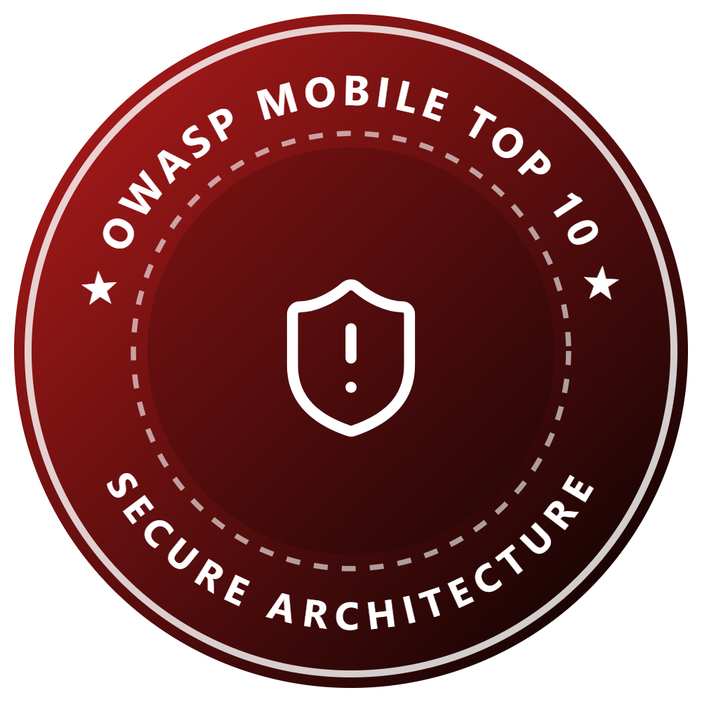 OWASP Mobile Top 10 · Secure Architecture